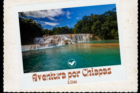 Aventura por Chiapas